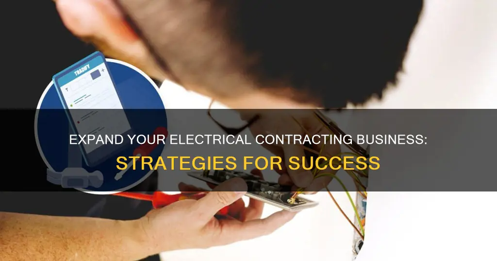 how to grow an electrical contrating business