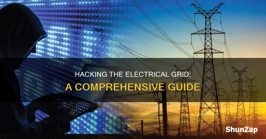 how to hack an electrical grid system