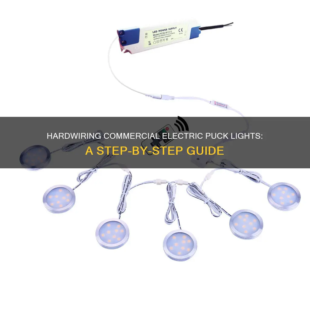how to hardwire commercial electric puck lights