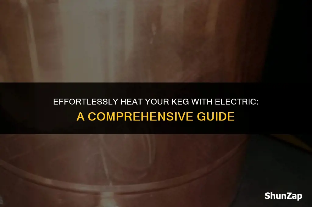 how to heat a keg with electric