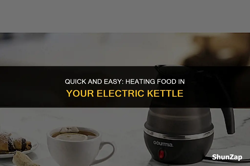 how to heat food in electric kettle