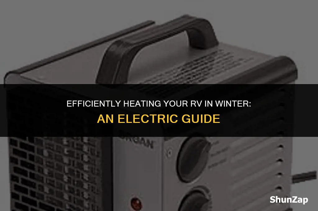 how to heat rv in winter with electricity
