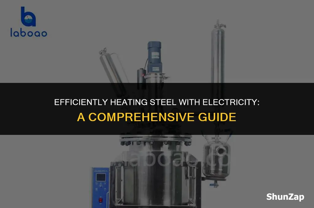 how to heat steel with electricity