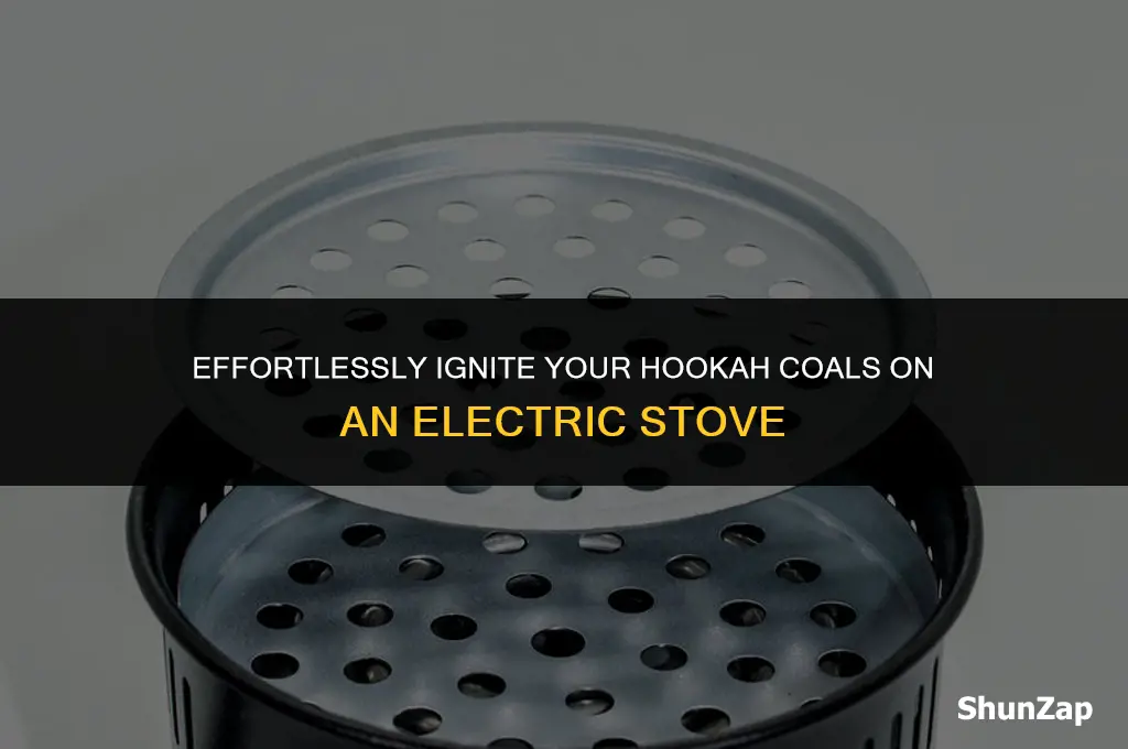 how to heat up coals for hookah on electric stove