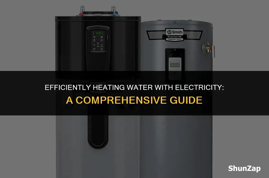 how to heat up water with electricity