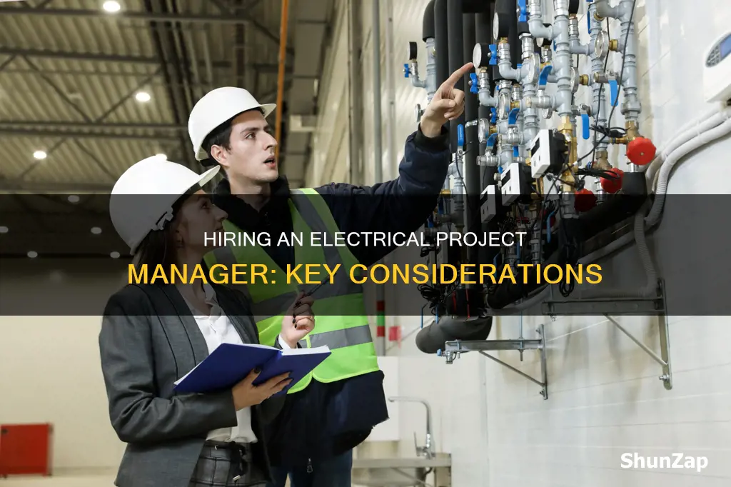 how to hire an electrical project manager
