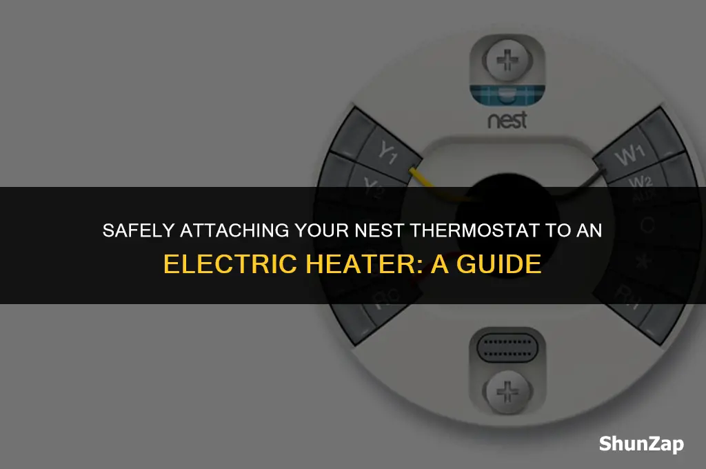 how to hook a nest to an electric heater