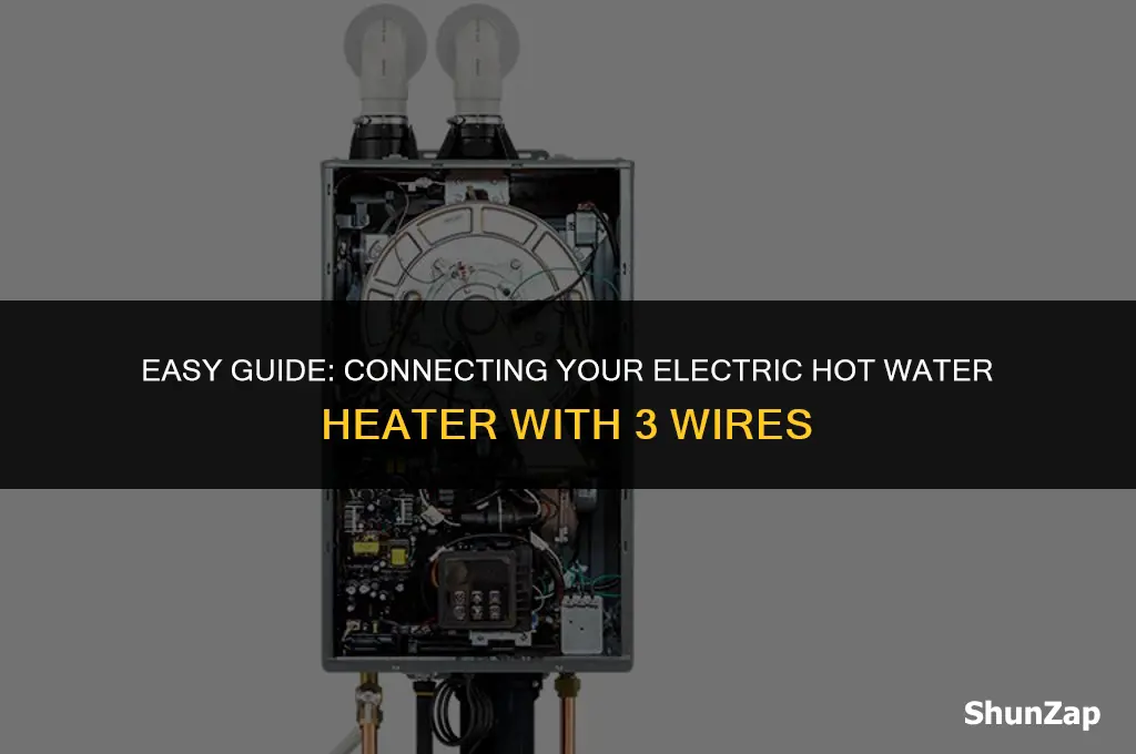 how to hook electric hot water heater with 3 wires