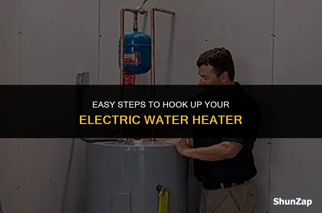 how to hook electric o water heater