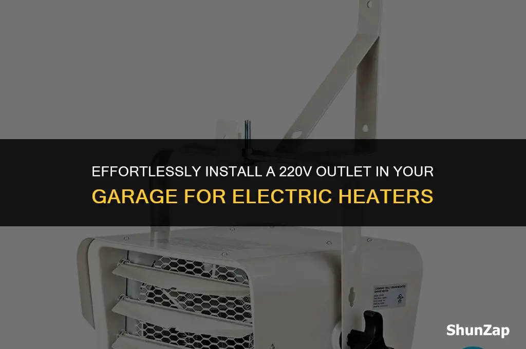 how to hook up 220 in garage for electric heater