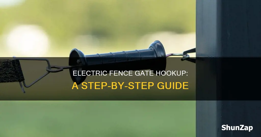 how to hook up electric fence gate