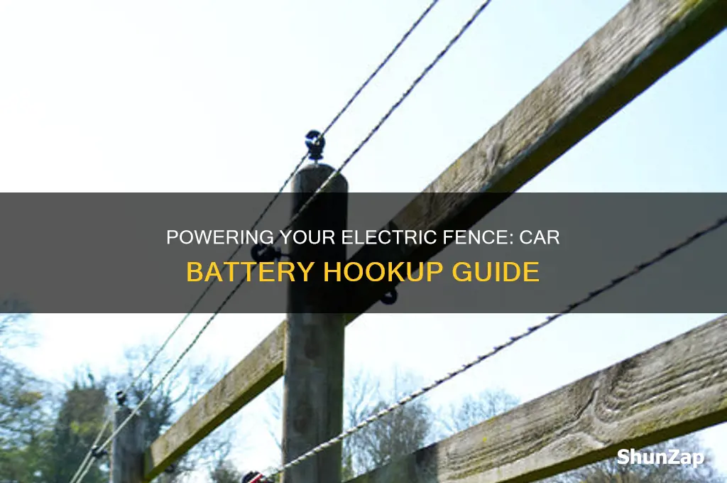 how to hook up electric fence with car battery