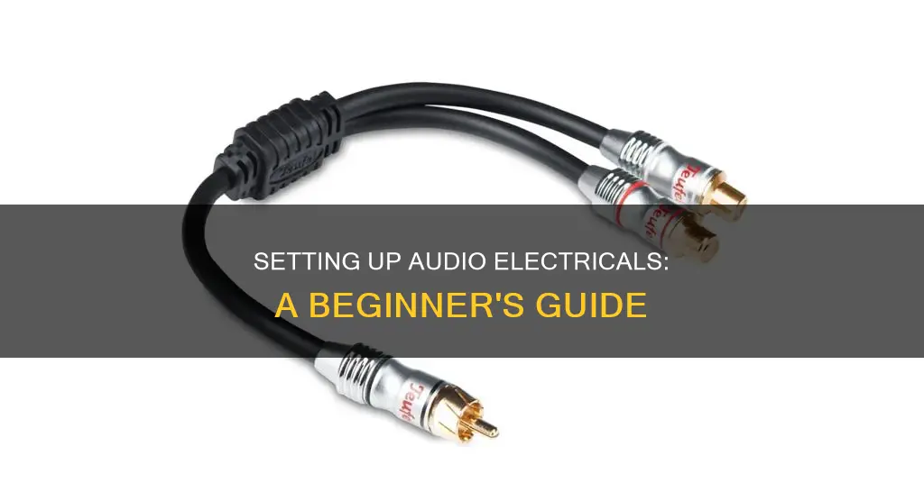 how to hook up electrical for audio
