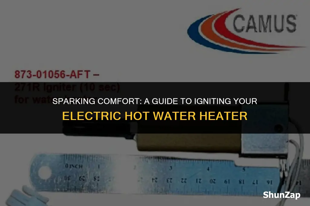 how to ignite an electric hot water heater
