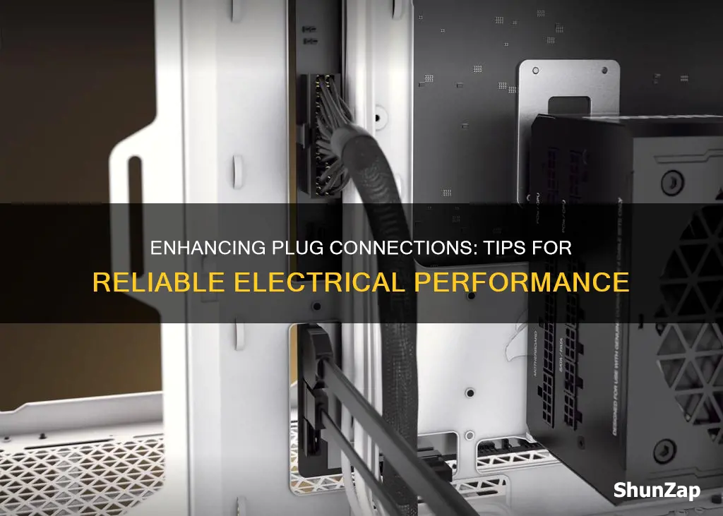 how to improve plug type electrical connections