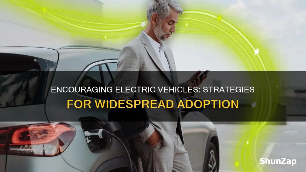 how to incentivize electric vehicles