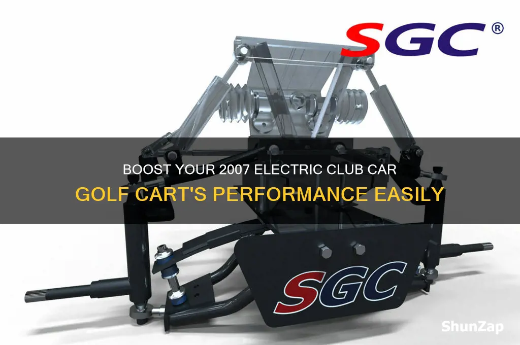 how to increase 2007 electric club car golf cart