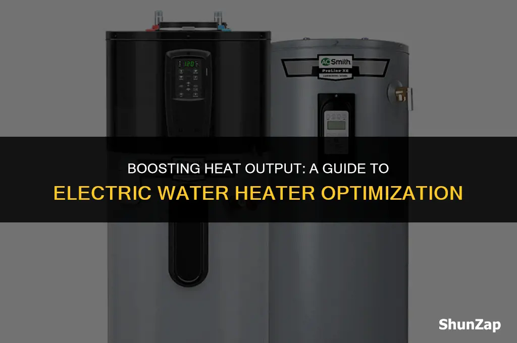 how to increase heat on electric water heater