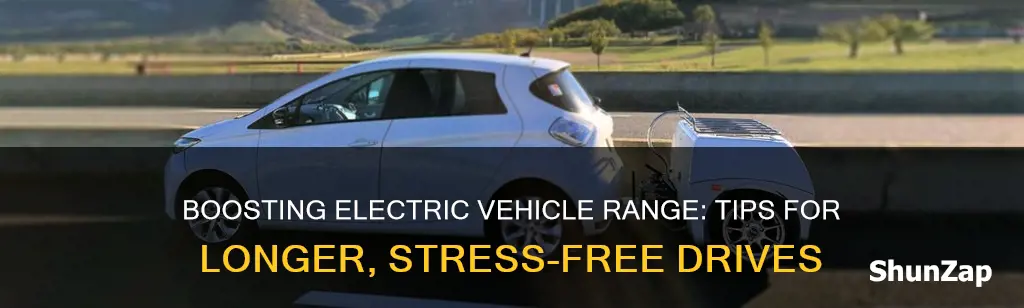 how to increase range of electric vehicle