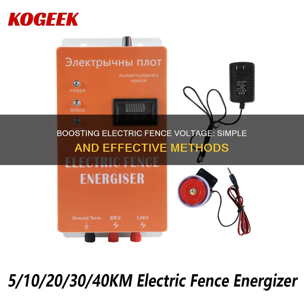 how to increase voltage for electric fence