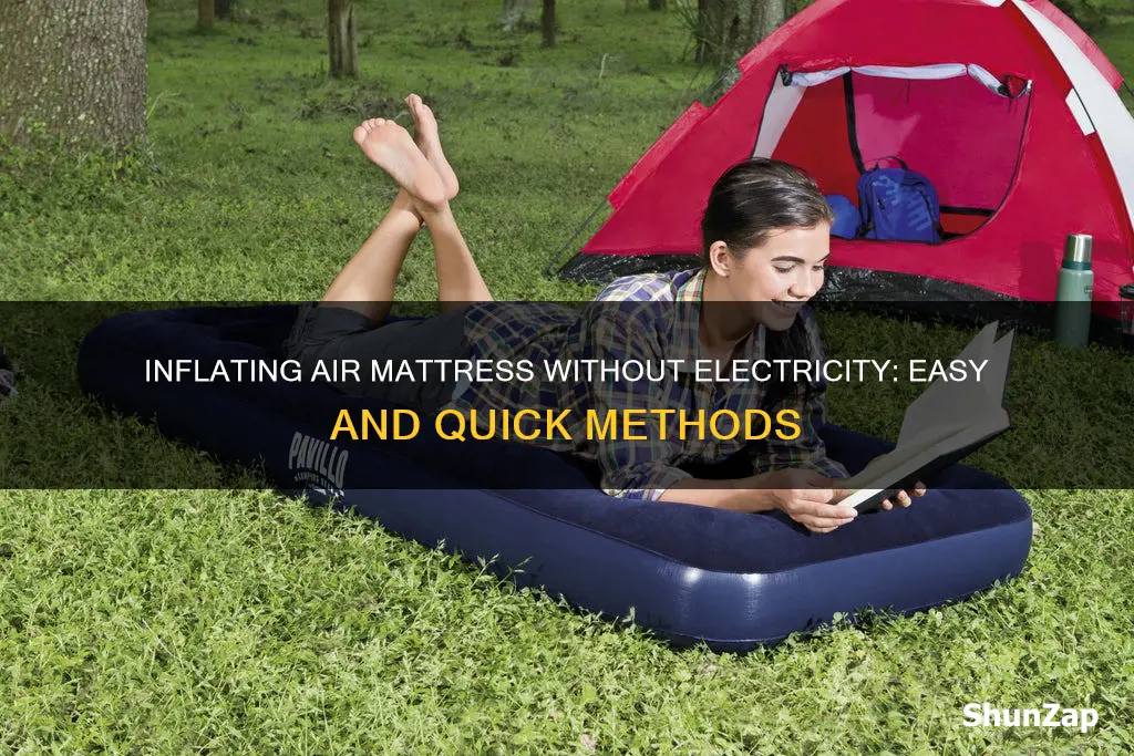 how to inflate air mattress without electricity