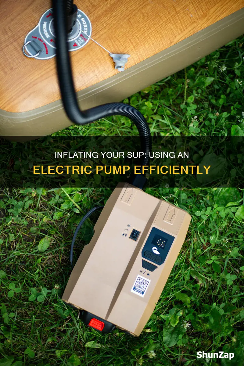 how to inflate sup with electric pump