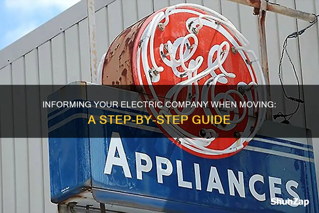 how to inform your electric company when moving
