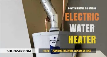 Effortless Installation: 50-Gallon Electric Water Heater Guide