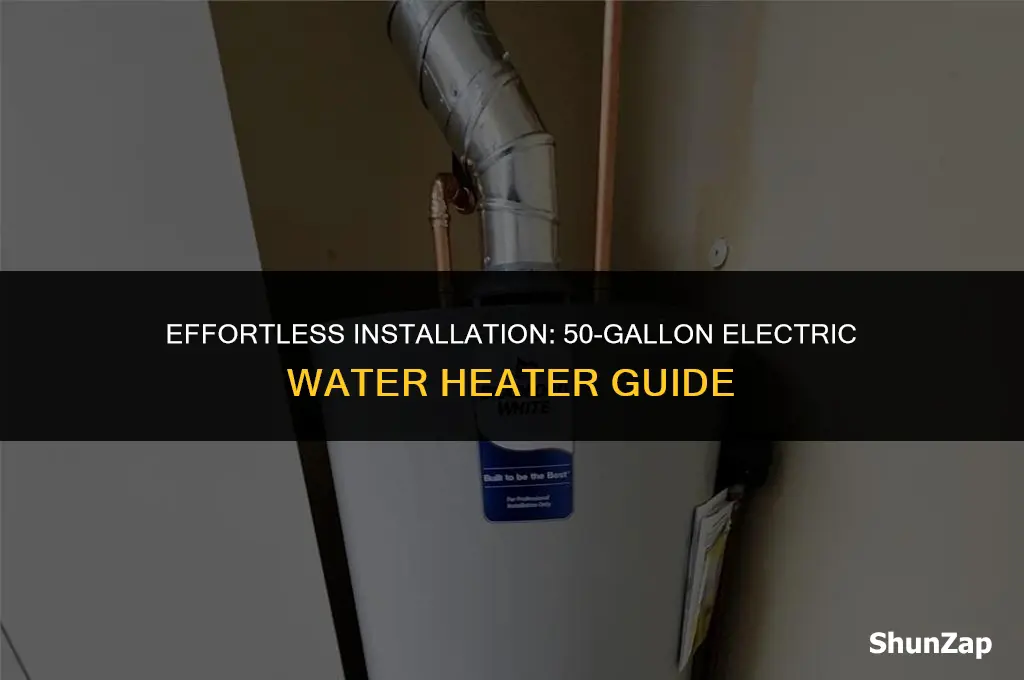 how to install 50 gallon electric water heater