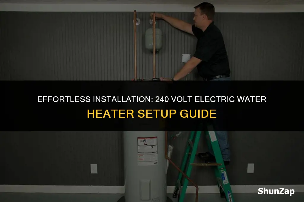 how to install a 240 volt electric water heater