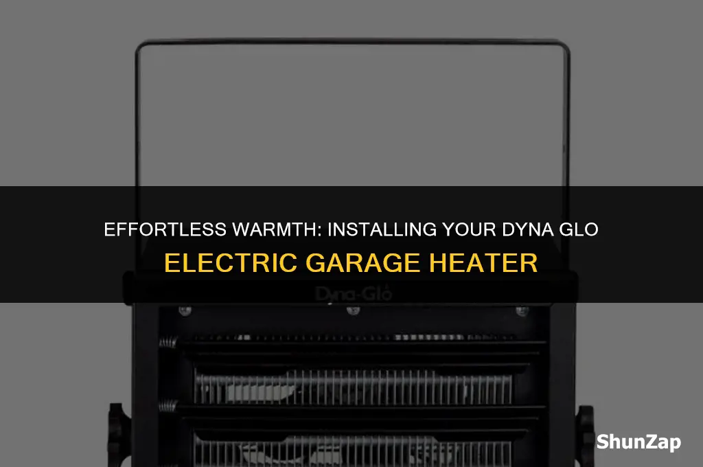 how to install a dyna glo electric garage heater