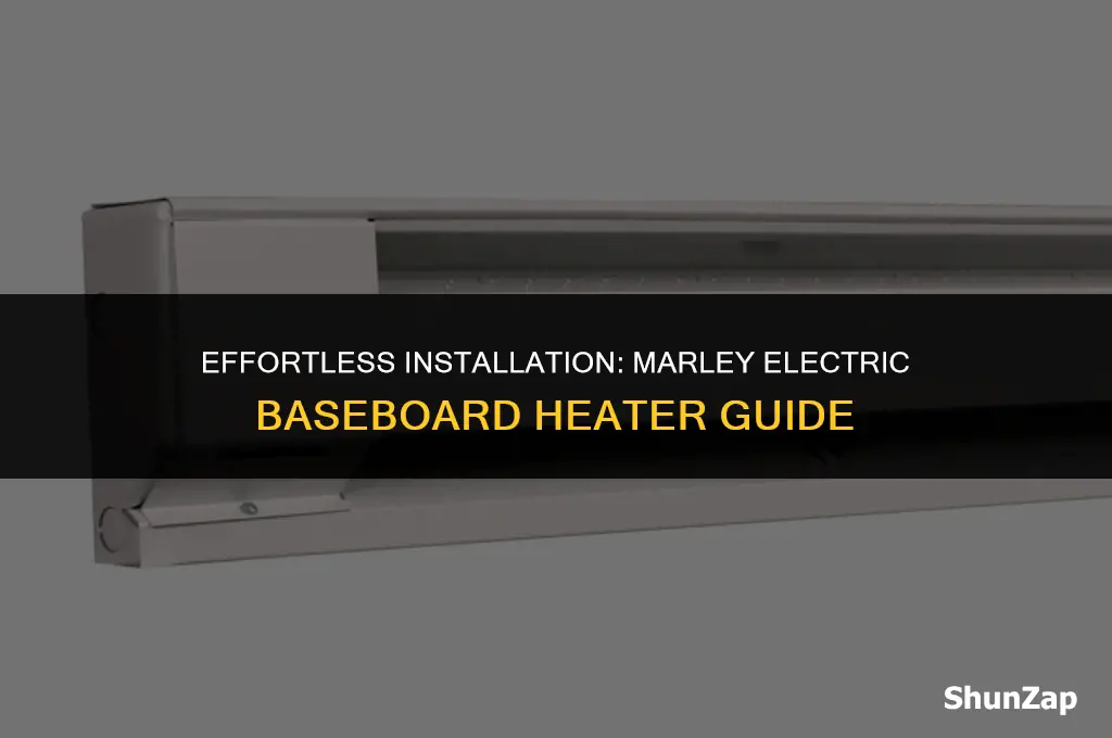 how to install a marley electric baseboard heater