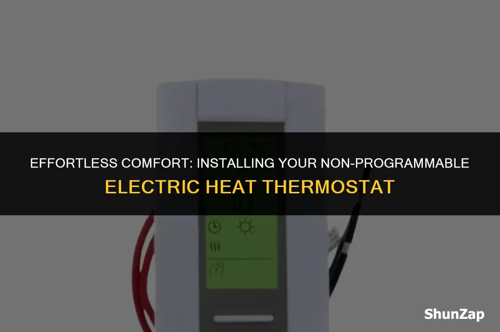 how to install a non programmable electric heat thermostat