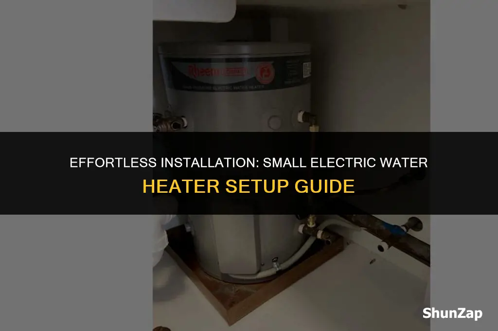 how to install a small electric water heater