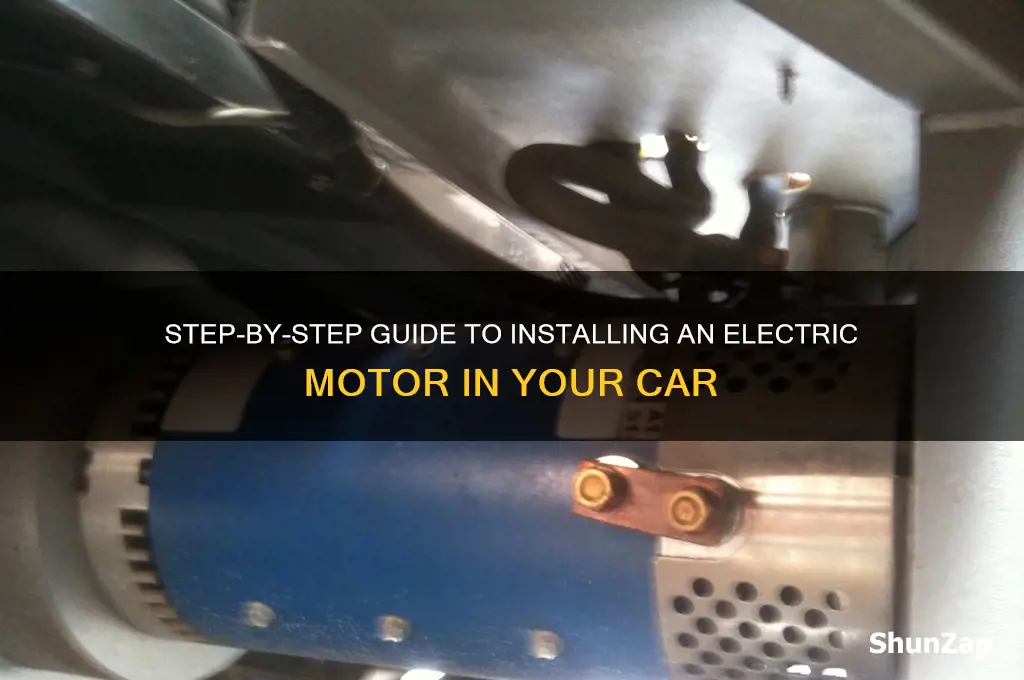 how to install an electric motor in a car