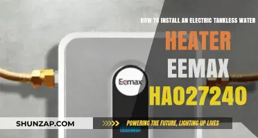 Effortless Installation: Eemax HA027240 Electric Tankless Water Heater Guide