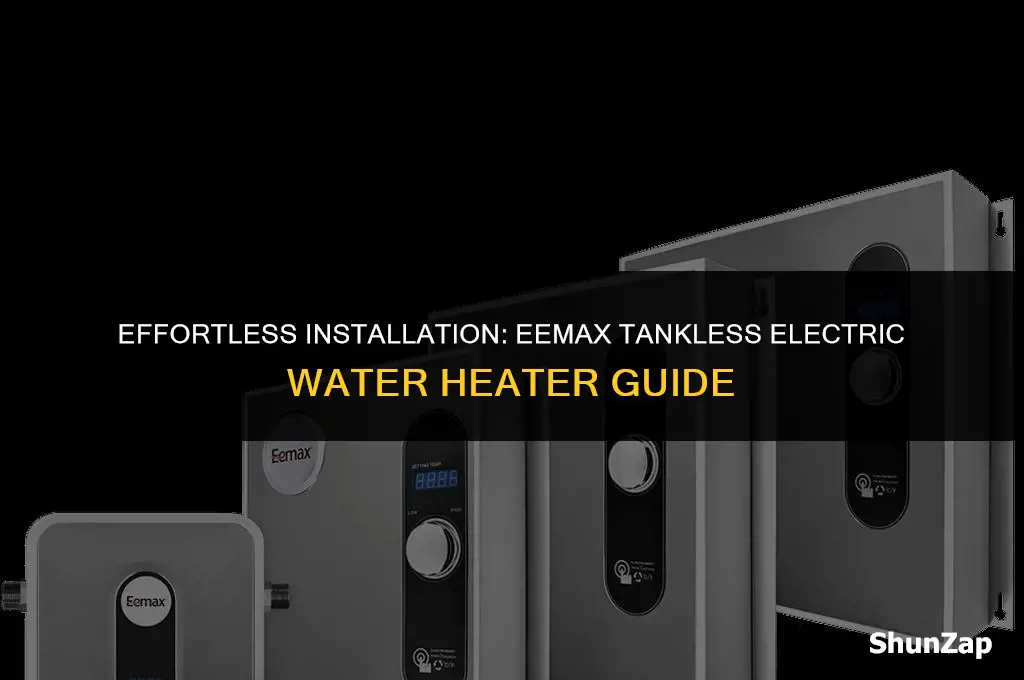how to install eemax tankless electric water heater