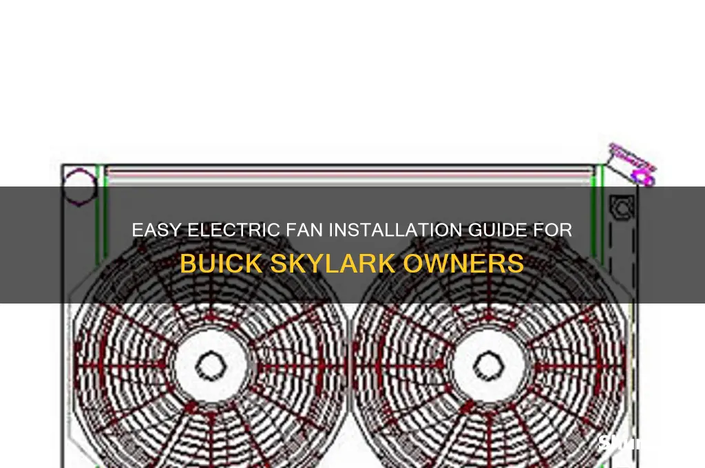 how to install electric fan in a buick skylark car
