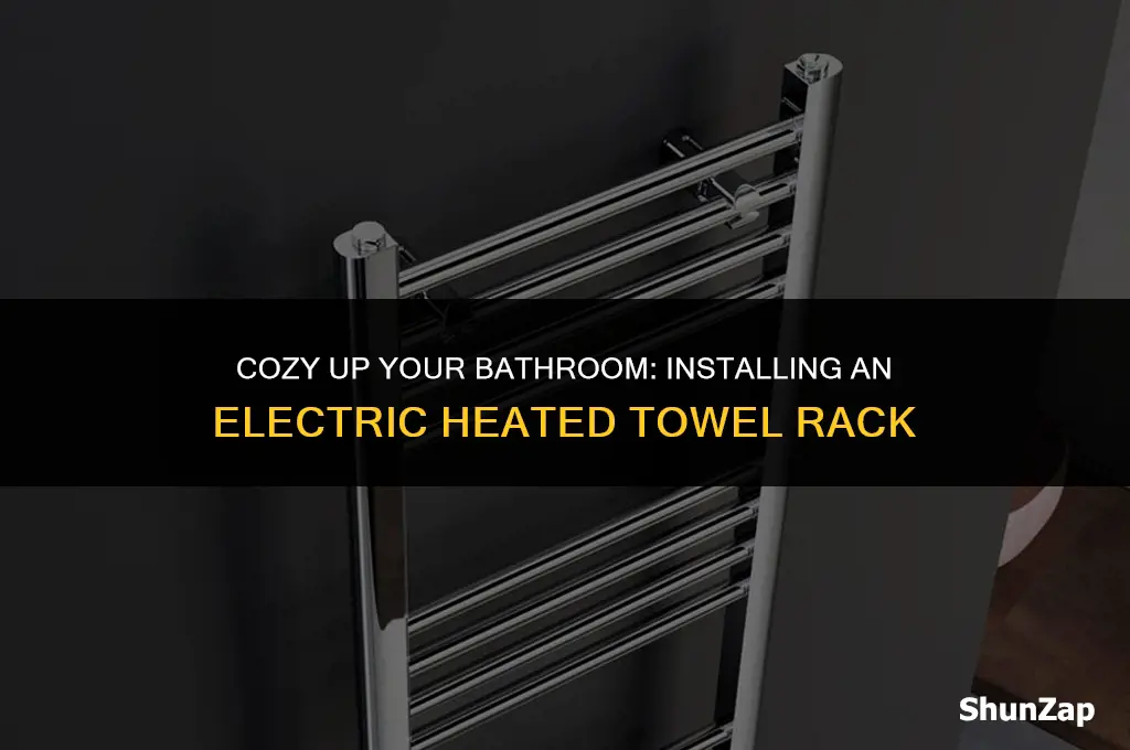 how to install electric heated towel rack