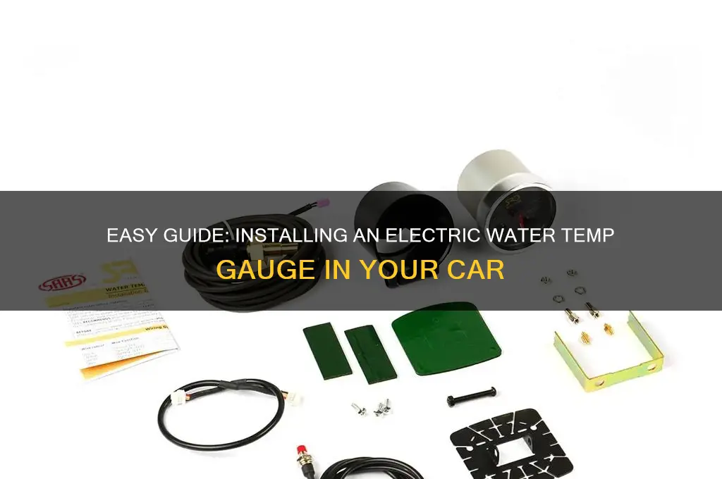 how to install electric water temp gauge in car