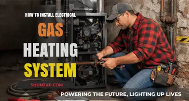 Complete Guide to Installing an Electrical Gas Heating System