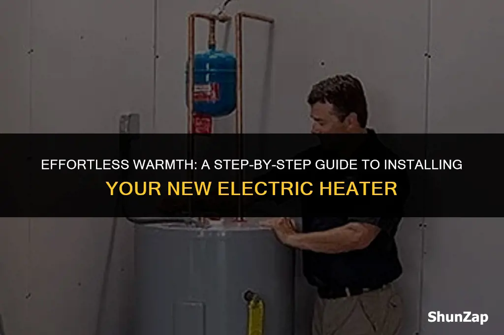 how to install new electric heate