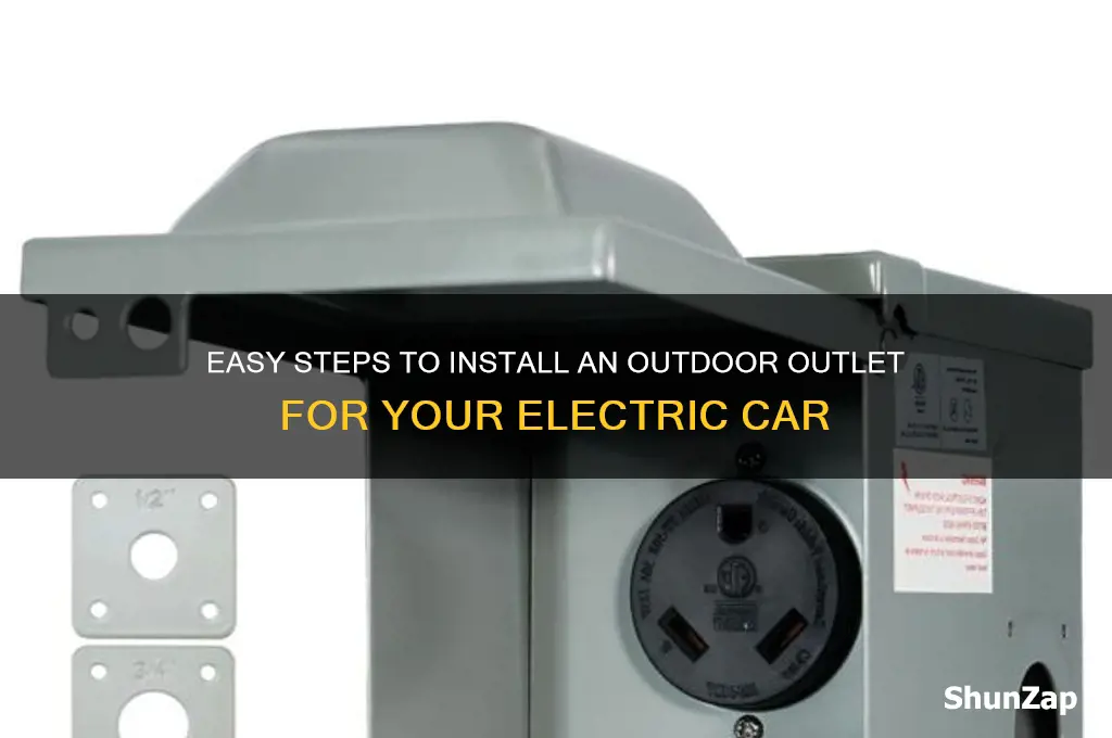 how to install outdoor outlet for my electric car