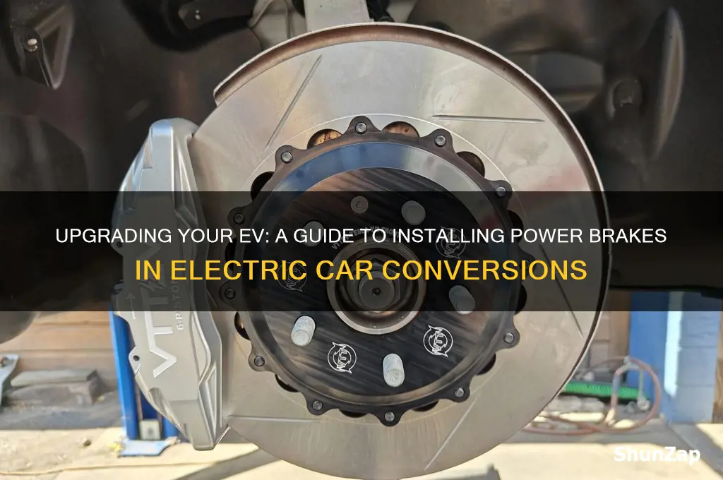 how to install power brakes to electric car conversion
