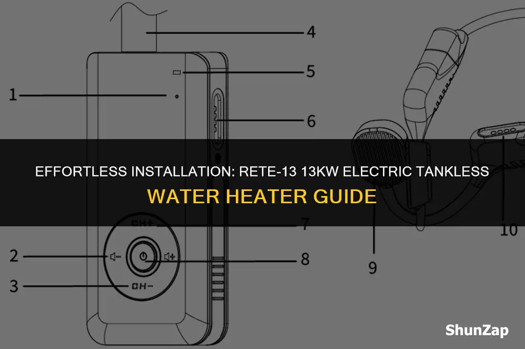 how to install rete-13 13kw electric tankless water heater