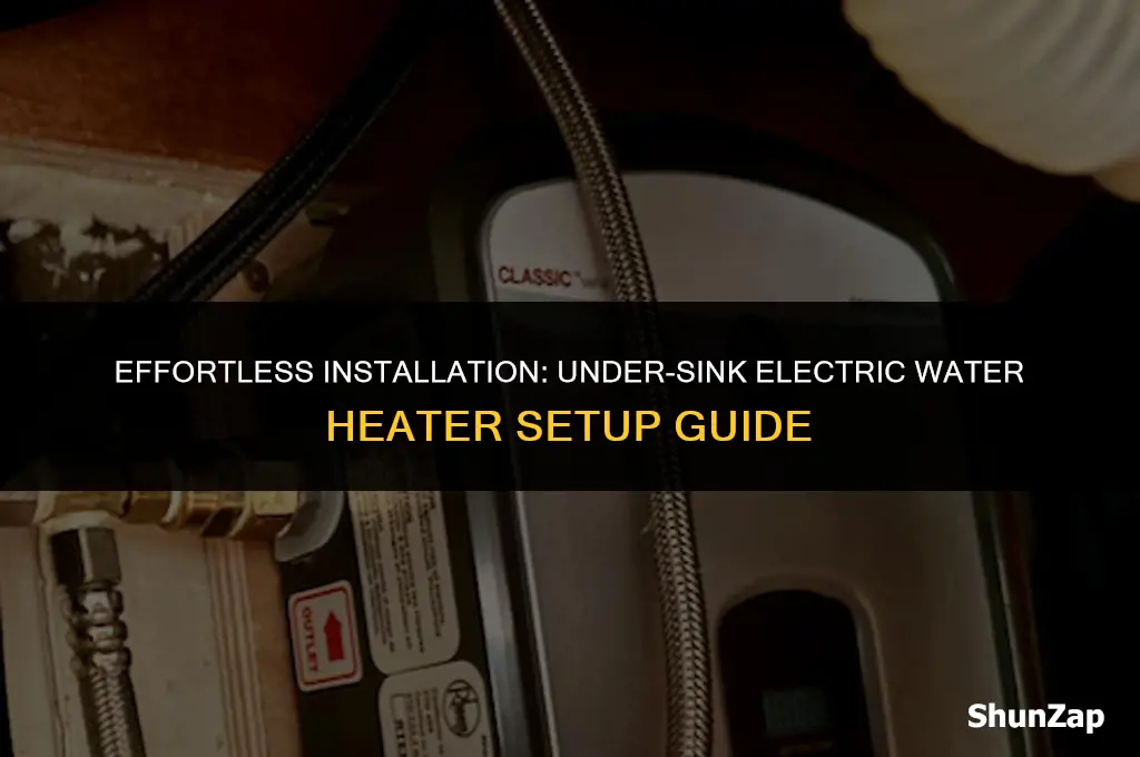 how to install under sink electric water heater