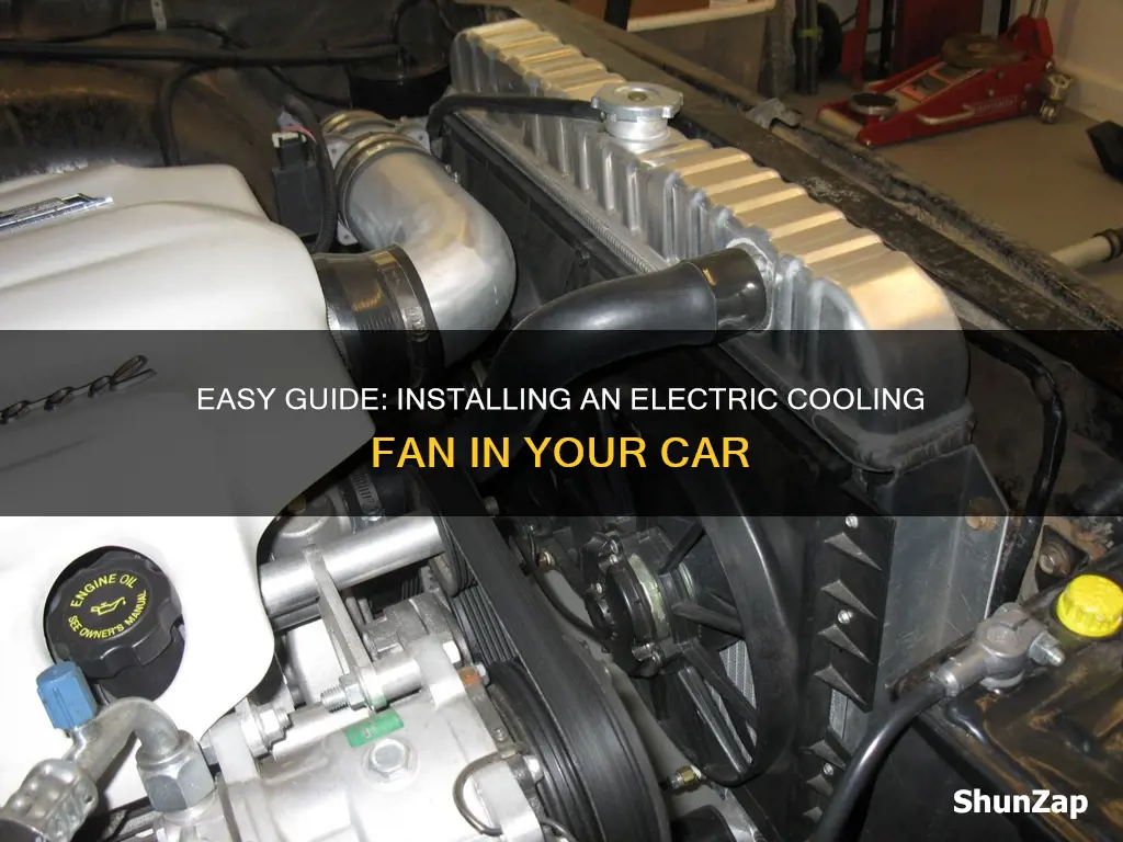 how to installan automotive electric cooling fan
