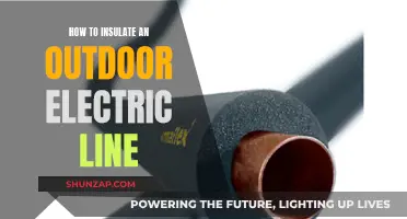 Insulating Outdoor Electric Lines: A DIY Guide