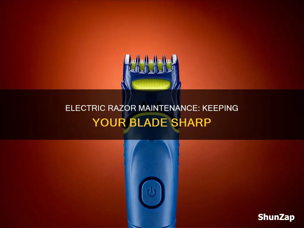 how to keep an electric razor sharp