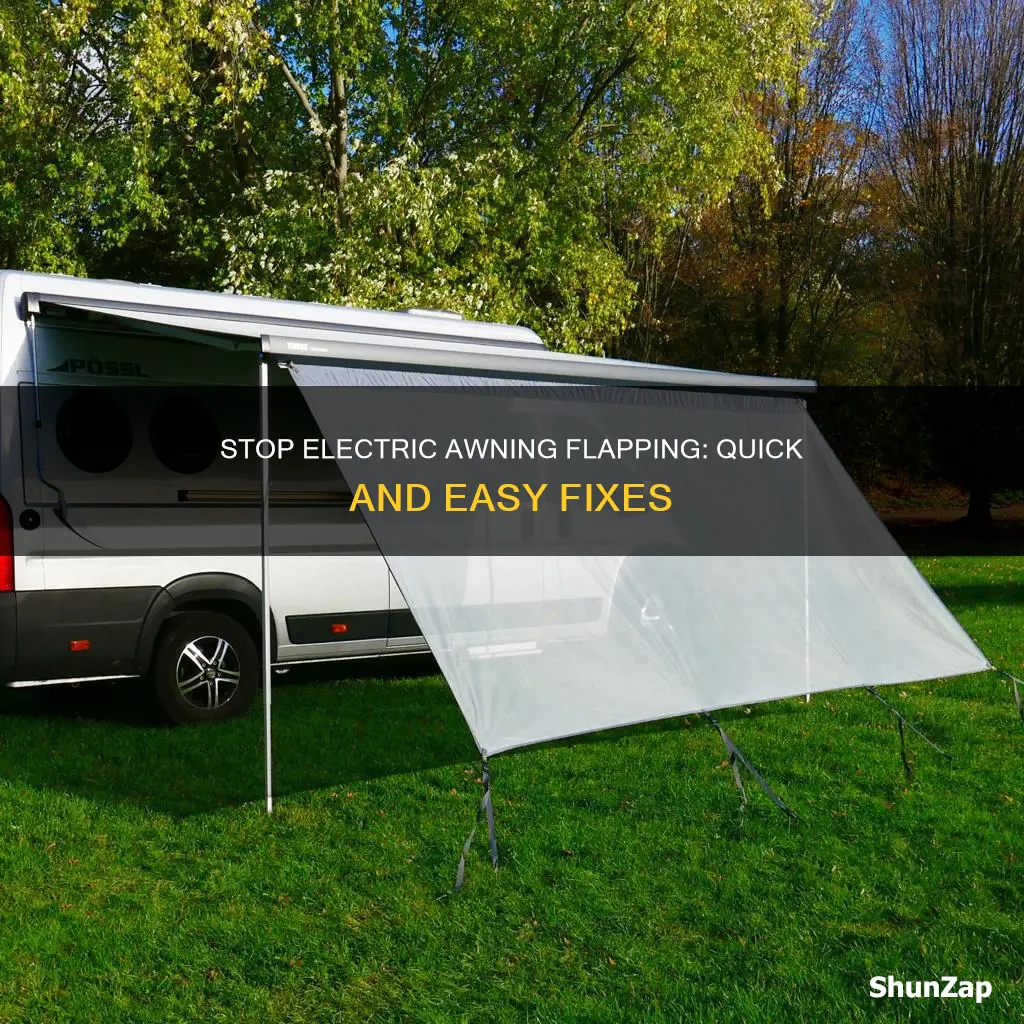 how to keep electric awning from flapping
